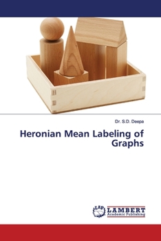 Paperback Heronian Mean Labeling of Graphs Book