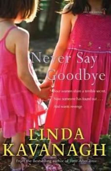Paperback Never Say Goodbye Book