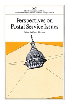Perspectives on Postal Service Issues