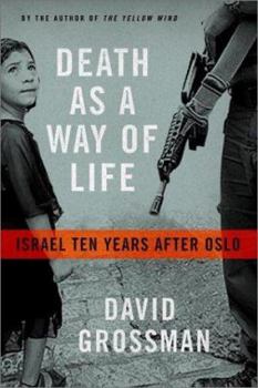 Hardcover Death as Way of Life: Israel Ten Years After Oslo Book