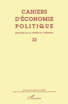 Paperback Cahiers d'économie politique n°32: Histoire de la pensée et théorie [French] Book