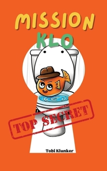 Hardcover Mission Klo: Agent Flush ermittelt [German] Book