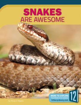 Library Binding Snakes Are Awesome Book