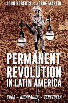 Paperback Permanent Revolution in Latin America Book
