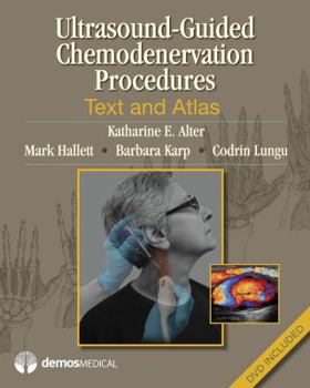 Hardcover Ultrasound-Guided Chemodenervation Procedures: Text and Atlas [With DVD] Book