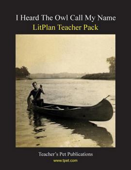 Paperback Litplan Teacher Pack: I Heard the Owl Call My Name Book