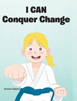 Hardcover I Can Conquer Change Book
