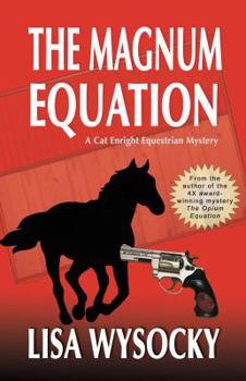 The Magnum Equation - Book #2 of the Cat Enright