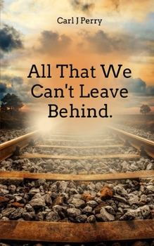 Paperback All that we can't leave behind Book