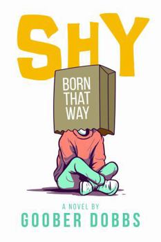 Paperback Shy: (born that way) Book