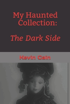 Paperback My Haunted Collection: The Dark Side Book