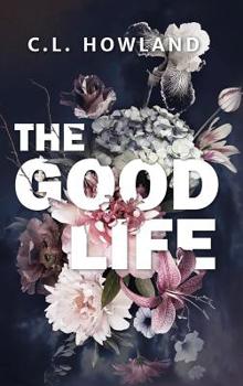 Hardcover The Good Life Book