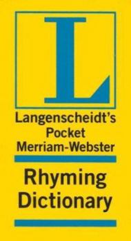 Langenscheidt's Pocket Merriam-Webster Rhyming Dictionary - Book  of the Langenscheidt Pocket Dictionary