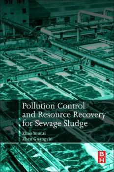 Paperback Pollution Control and Resource Recovery: Sewage Sludge Book