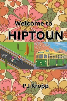 Paperback Welcome to Hiptoun [Large Print] Book