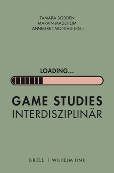 Paperback 'Loading...': Game Studies Interdisziplinar [German] Book