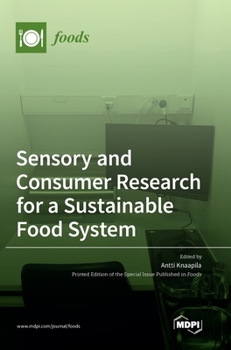 Hardcover Sensory and Consumer Research for a Sustainable Food System Book