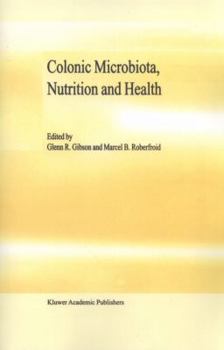 Paperback Colonic Microbiota, Nutrition and Health Book