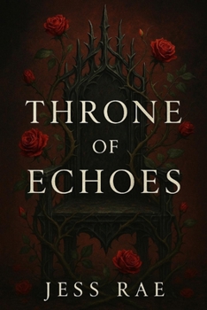 Paperback Throne of Echoes Book