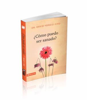Paperback ¿Cómo Puedo Ser Sanado? [Spanish] Book