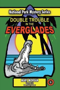 Paperback Double Trouble in the Everglades Book