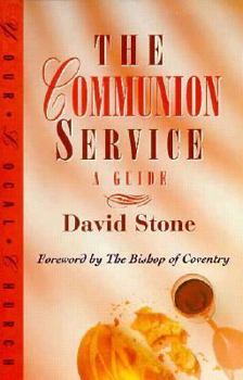 Paperback The Communion Service: A Guide Book