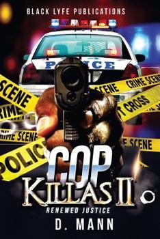 Paperback Cop Killas II: Renewed Justice Book