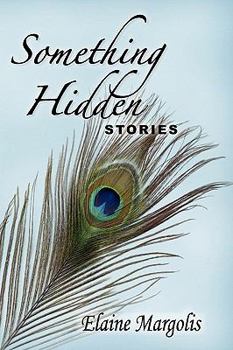 Paperback Something Hidden, Stories Book