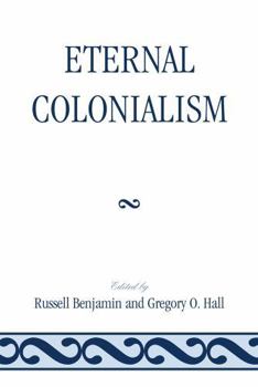Paperback Eternal Colonialism Book