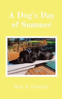 Hardcover A Dog's Day of Summer Book