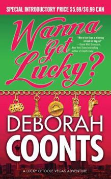 Wanna Get Lucky? - Book #1 of the Lucky O'Toole
