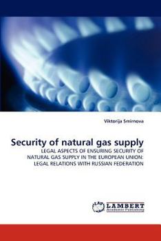 Paperback Security of Natural Gas Supply Book