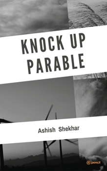 Paperback Knock Up Parable: From Here To Beyond Book
