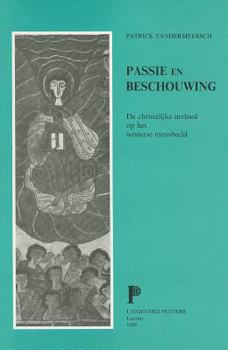 Paperback Passie En Beschouwing [Dutch] Book