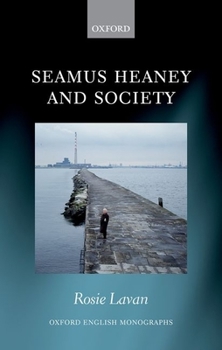 Hardcover Seamus Heaney and Society Book