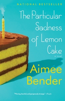 Paperback The Particular Sadness of Lemon Cake Book