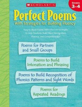 Paperback Perfect Poems: With Strategies for Building Fluency (Grades 3-4) Book