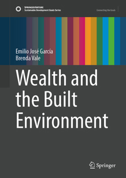 Hardcover Wealth and the Built Environment Book