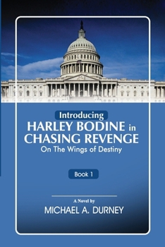 Paperback Chasing Revenge: On the Wings of Destiny Book