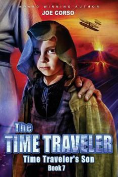 Paperback The Time Traveler: The Time Traveler's Son Book