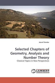 Paperback Selected Chapters of Geometry, Analysis and Number Theory Book