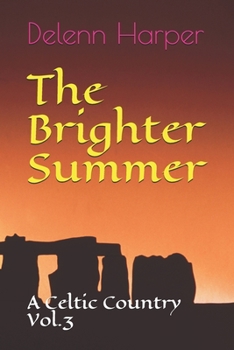 Paperback A Celtic Country: The Brighter Summer Book