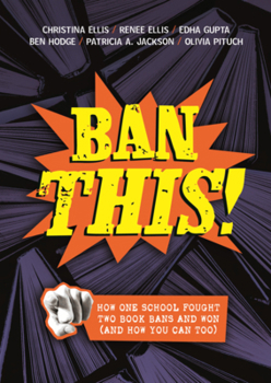 Fighting Censorship: A Handbook for Pushing Back on Book Bans