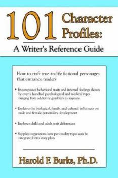 Paperback 101 Character Profiles: A Writer's Reference Guide Book