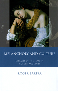 Cultura y Melancolia - Book  of the Iberian and Latin American Studies