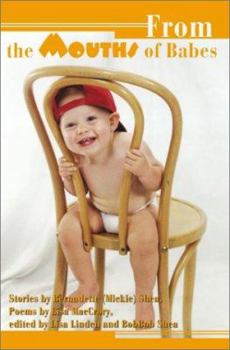 Paperback From the Mouths of Babes Book