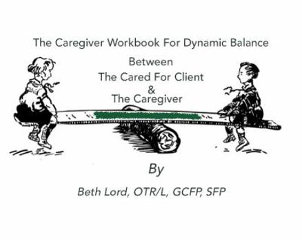 Paperback A Playbook Between The Memory Challenged Client & The Caregiver Book