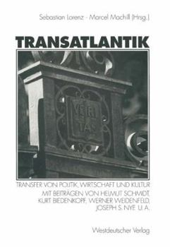 Paperback Transatlantik: Transfer Von Politik, Wirtschaft Und Kultur [German] Book
