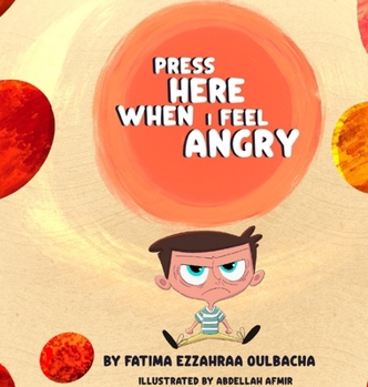 Hardcover Press Here When I Feel Angry Book