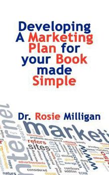 Paperback Developing a Marketing Plan for Your Book Made Simple Book